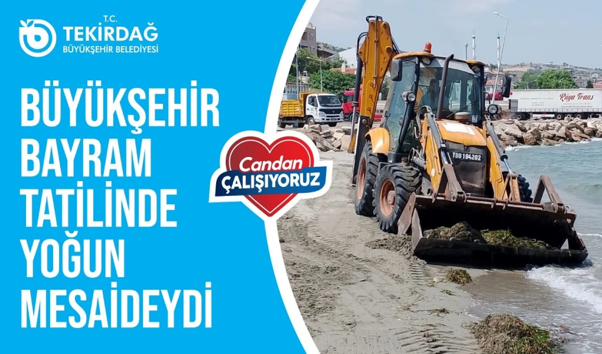 BÜYÜKŞEHİR BAYRAMDA YOĞUN MESAİDEYDİ